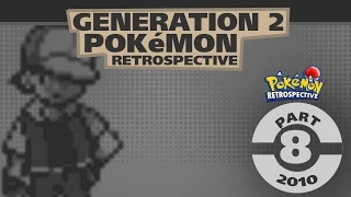 Episode 3: Part 8 -- A Pokémon Retrospective Gold and Silver