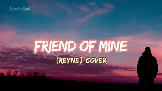 Friend of Mine | Odette Quesada | Cover by Reyne