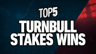 Top 5 - Turnbull Stakes Wins