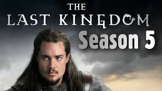 The Last Kingdom Season 5: Release Date Announced Just Now?