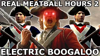 Real Meatball Hours 2 - Empire Total War