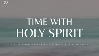 Time With Holy Spirit: 4 Hour Instrumental Worship, Prayer & Meditation Music