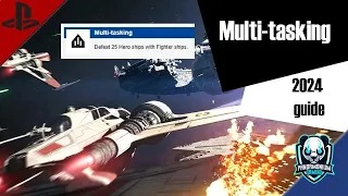 Multi-tasking Trophy & Achievement Guide - Star Wars Battlefront 2 - 2024