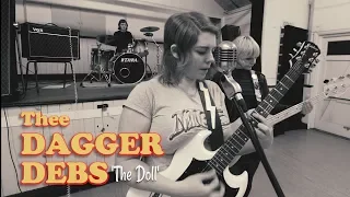 'The Doll' Thee Dagger Debs (bopflix sessions) BOPFLIX