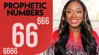 Why You're Seeing the Numbers 66, 666, and 6666 || Prophetic Numbers || Quan Lanae Green