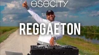 Reggaeton Mix 2019 | The Best of Reggaeton 2019 by OSOCITY