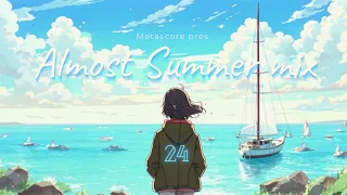 Almost Summer mix 2024 by Metascore [Melodic Progressive]