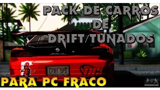 PACK DE CARROS DE DRIFT E TUNADOS PARA PC FRACO GTA SA