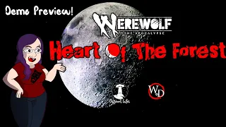 Huddy Previews | Werewolf: The Apocalypse - Heart of the Forest | Demo Preview