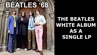 THE BEATLES WHITE ALBUM AS A SINGLE LP