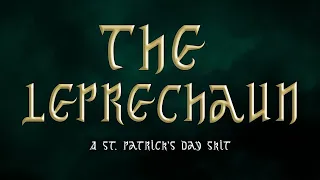 The Leprechaun! || A Short Skit (2024)