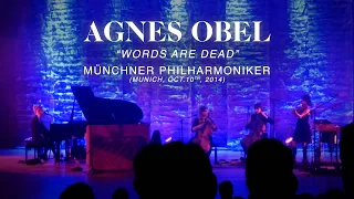 Agnes Obel "Words Are Dead" LIVE@MUNCHNER PHILHARMONIKER, Germany, Oct.10th 2014 (AUDIO) *REPOST*