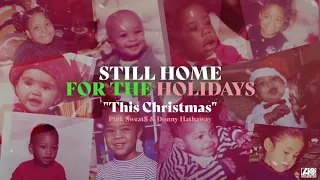 Pink Sweats (feat. Donny Hathaway) - This Christmas [Official Audio]