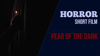 BANGLA HORROR SHORT FILM FEAR OF THE DARK |