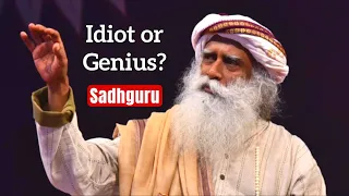 The ONE Thing That Makes Difference Between a Genius and an Idiot - Sadhguru