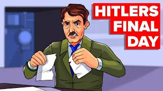 Last 24 Hours of Hitler's Life