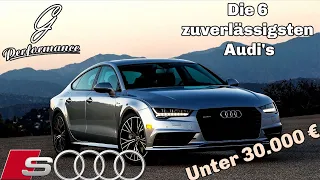 Top 6 Feuchtmacher-Audis für unter 30.000 € | G Performance