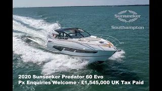 2020 Sunseeker Predator 60 Evo For Sale - £1,450,000 Tax Paid Volvo IPS / Gyro Stabliser - Stunning!