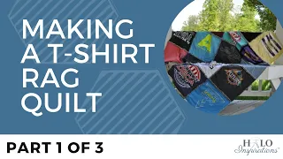 Making a T-Shirt Rag Quilt Part 1