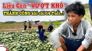 Liệu cậu bé nghèo 14 tuổi “Bới Đất Tìm Cơm” có thể làm ÔNG CHỦ thành công