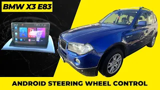 2006 BMW X3 E83 Android Can Protocol Setting / Steering Wheel Control