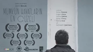 Mümkün Hayatların En Güzeli - Kısa Film