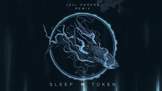 @Sleep-Token | Fall For Me | Javi Perera Remix