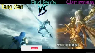 Soul Land - Tang San vs Qian renxue Final battle || SEA God Tang San vs Angel God last Fight