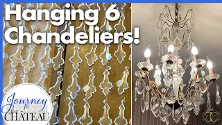 INSTALLATION of 6 CHANDELIER light fixtures, chateau RENOVATION - Journey to the Château, Ep. 108