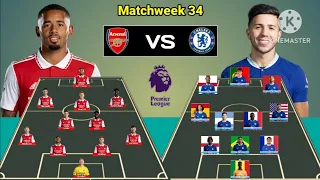 Predictions Line Up Arsenal vs Chelsea Matchweek 34 Premier League 2022/2023