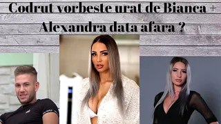 Codrut o jigneste pe Bianca Comanici ,Alexandra data afara ? Puterea Drgostei