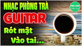 Hòa Tấu Guitar Không Lời | Rót Mật Vào Tai | Nhạc Không Lời Hải Ngoại | Nhạc Phòng Trà Hay Nhất  |