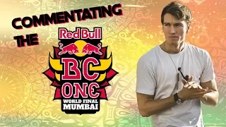 Breaking Commentator - RED BULL BC ONE  2019 // NH VOICE VLOG