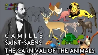 ♬ Camille Saint-Saëns ♯ The Carnival of the Animals (complete) / Le Carnaval des Animaux ♯ [HQ]