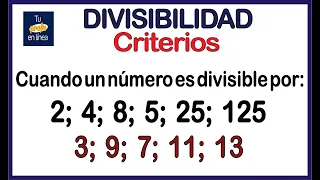 DIVISIBILIDAD 06: Criterios de Divisibilidad