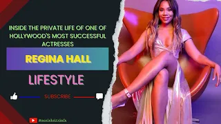 REGINA HALL LIFESTYLE : FROM HOLLYWOOD STARDOM TO PERSONAL SUCCESS | Celebrity Info