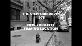 THE STEPFORD WIVES | 1975 | New York City Filming Location
