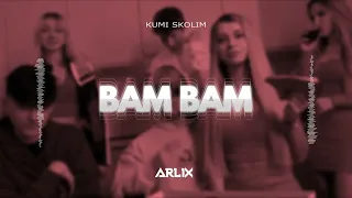 Kumi , Skolim - Bam Bam Bam (ARLIX BOOTLEG)