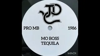 Mo Boss - Tequila