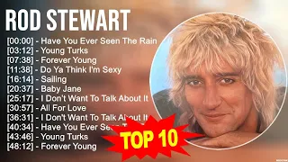 R.o.d S.t.e.w.a.r.t Greatest Hits ~ Top 100 Artists To Listen in 2023