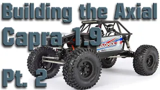 Building an Axial Capra 1.9 Unlimited Trail Buggy 4wd Crawler with Portal Axles - Pt. 2