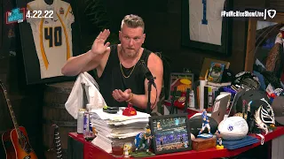 The Pat McAfee Show | Friday April 22nd, 2022