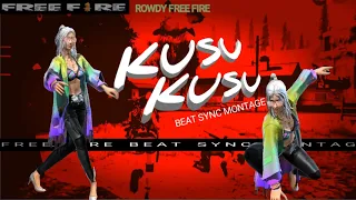 Kusu Kusu song Ft Nora Fatehi || Free Fire Beat sync montage By #theRowdyFighter2