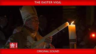 April 11 2020, The Easter Vigil I Pope Francis