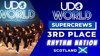 UDO World Street Dance Championships 2022 | SUPERCREW 3RD PLACE | RHYTHM NATION - Scotland🏴󠁧󠁢󠁳󠁣󠁴󠁿