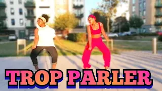 Trop Parler (Franglish) Dance Choreography