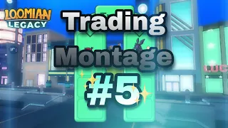 Loomian Legacy Trading Montage #5 [Loomian Legacy]