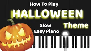 Halloween theme - John Carpenter - Slow Easy Piano Tutorial