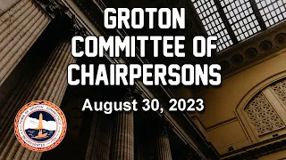 Groton Committee of Chairpersons 8/30/23