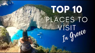 Places to Visit in Greece: 10 Must-See Greek Destinations